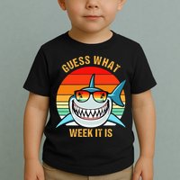 Guess What Week It Is Funny Shark Gift Toddler T-Shirt