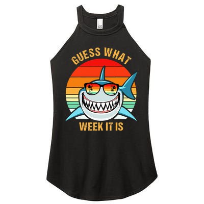 Guess What Week It Is Funny Shark Gift Women's Perfect Tri Rocker Tank