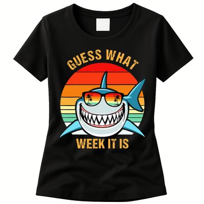 Guess What Week It Is Funny Shark Gift Womens T-Shirt