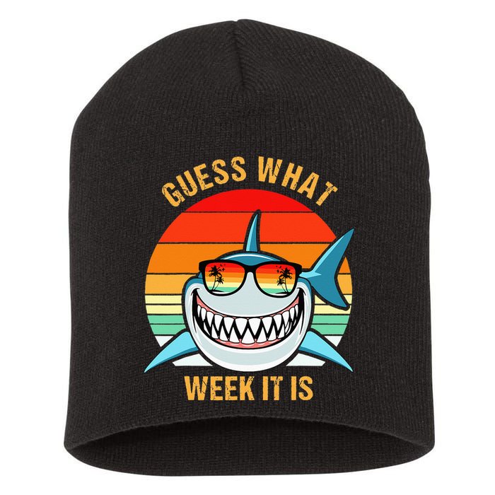 Guess What Week It Is Funny Shark Gift Short Acrylic Beanie