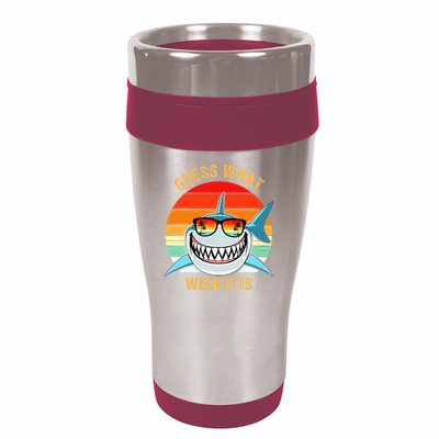 Guess What Week It Is Funny Shark Gift 16oz Travel Tumbler