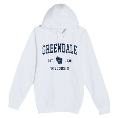 Greendale Wisconsin Wi Vintage Sports Design Premium Pullover Hoodie