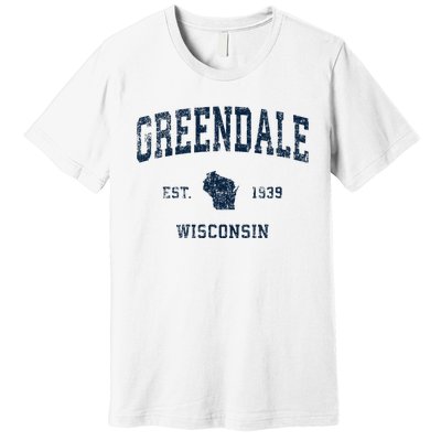 Greendale Wisconsin Wi Vintage Sports Design Premium T-Shirt