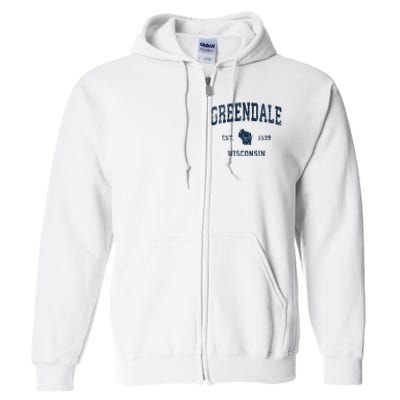 Greendale Wisconsin Wi Vintage Sports Design Full Zip Hoodie