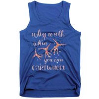 Gymnastics Why Walk When You Can Cartwheel Gift Tank Top