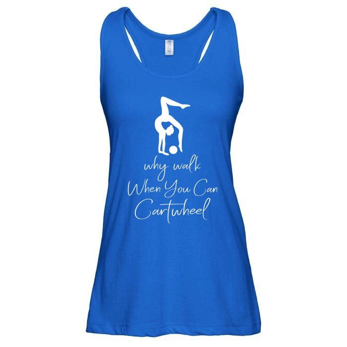 Gymnast Why Walk When You Can Cartwheel Gift Ladies Essential Flowy Tank