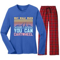 Gymnast Why Walk When You Can Cartwheel Gift Women's Long Sleeve Flannel Pajama Set 