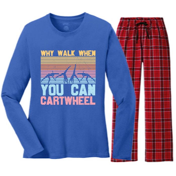 Gymnast Why Walk When You Can Cartwheel Gift Women's Long Sleeve Flannel Pajama Set 