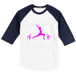 Gymnast Why Walk When You Can Cartwheel Cool Gift Baseball Sleeve Shirt