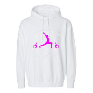 Gymnast Why Walk When You Can Cartwheel Cool Gift Garment-Dyed Fleece Hoodie