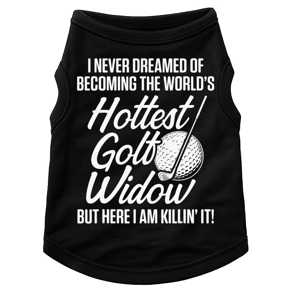 Golf Widow Wife Hottest Golfer Funny Golfing Doggie Tank