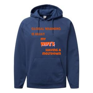 Global Warming Wife's Meltdown Performance Fleece Hoodie