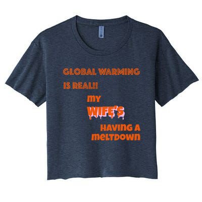 Global Warming Wife's Meltdown Women's Crop Top Tee