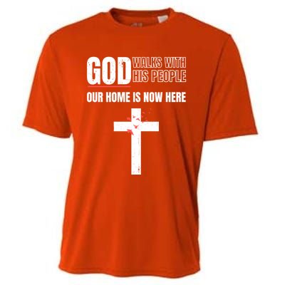 God Walks With His People Our Home Is Now Here Refugee Day Gift Cooling Performance Crew T-Shirt