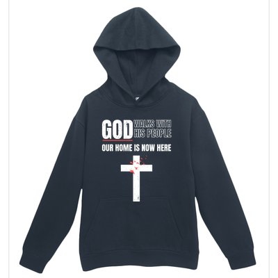 God Walks With His People Our Home Is Now Here Refugee Day Gift Urban Pullover Hoodie