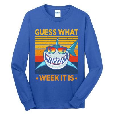 Guess What Week It Is Funny Shark Vintage Tall Long Sleeve T-Shirt