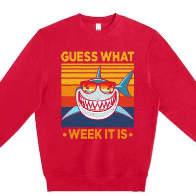 Guess What Week It Is Funny Shark Vintage Premium Crewneck Sweatshirt