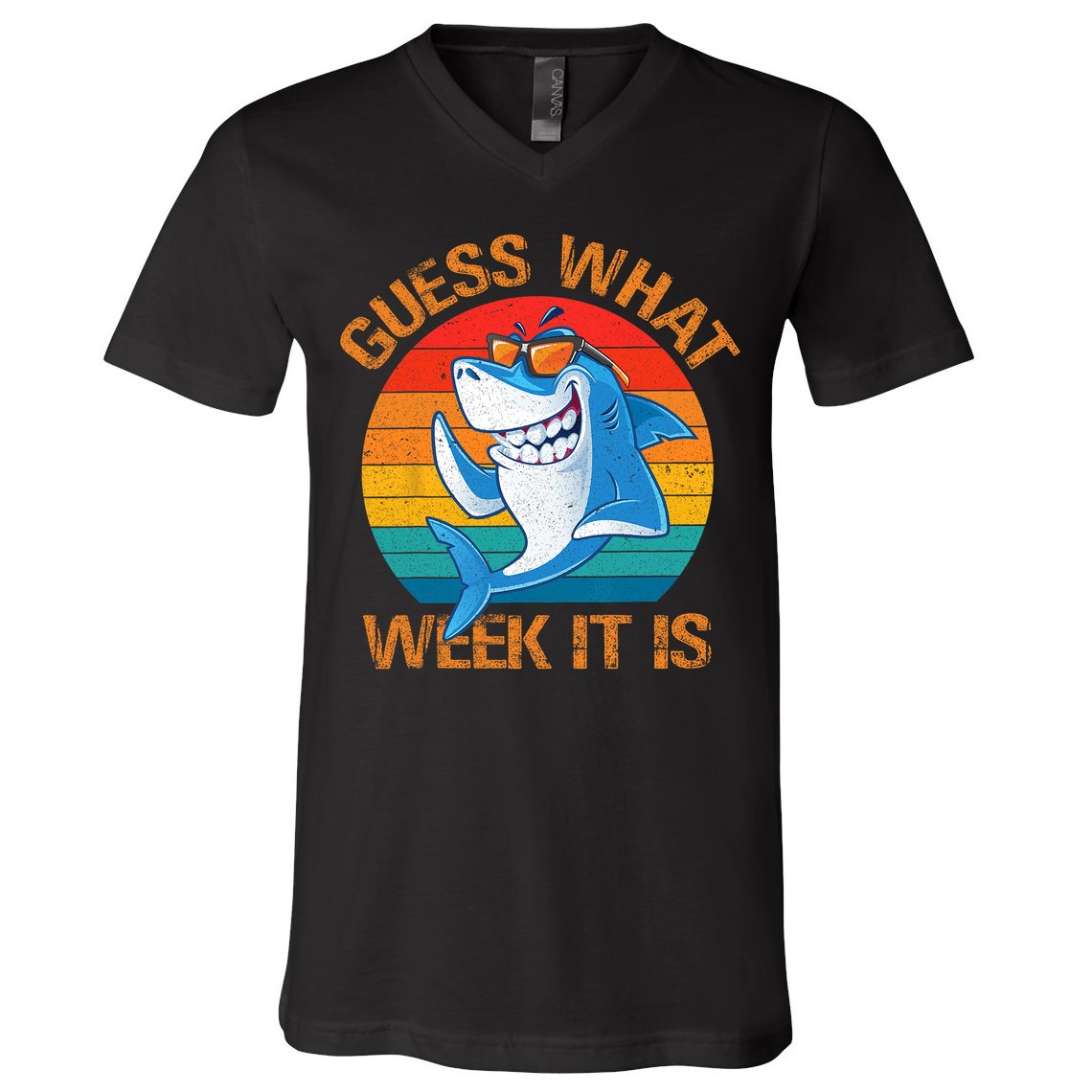 Guess What Week It Is Funny Shark Gifts Men Women V-Neck T-Shirt