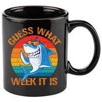Guess What Week It Is Funny Shark Gifts Men Women 11oz C Handle Ceramic Mug