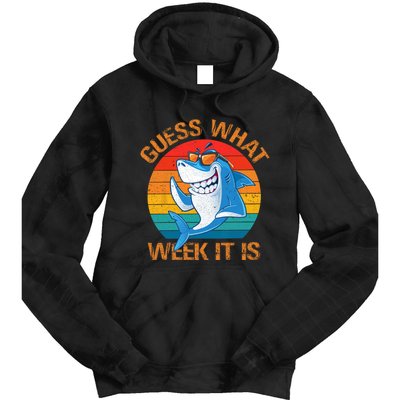 Guess What Week It Is Funny Shark Gifts Men Women Tie Dye Hoodie