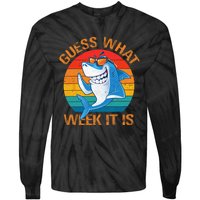 Guess What Week It Is Funny Shark Gifts Men Women Tie-Dye Long Sleeve Shirt