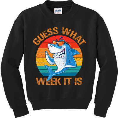 Guess What Week It Is Funny Shark Gifts Men Women Kids Sweatshirt