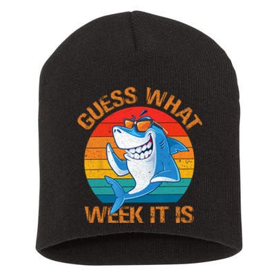 Guess What Week It Is Funny Shark Gifts Men Women Short Acrylic Beanie