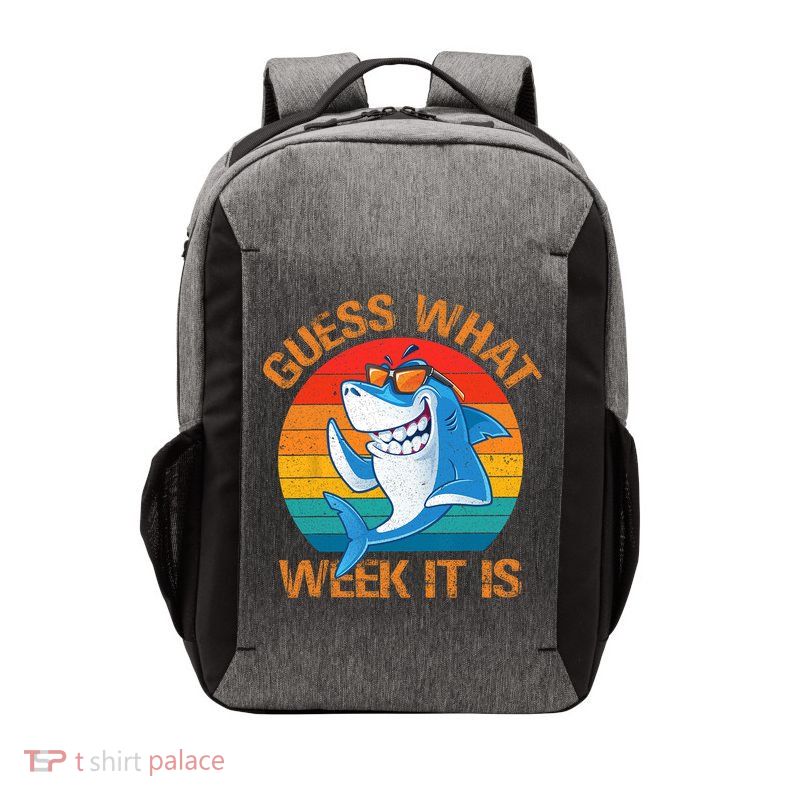 Guess What Week It Is Funny Shark Gifts Men Women Vector Backpack