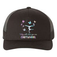 Gymnastic Why Walk When You Can Cartwheel Gymnast Women Girl Yupoong Adult 5-Panel Trucker Hat