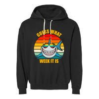 Guess What Week It Is Retro Shark Week Garment-Dyed Fleece Hoodie