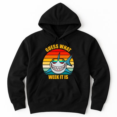 Guess What Week It Is Retro Shark Week Hoodie