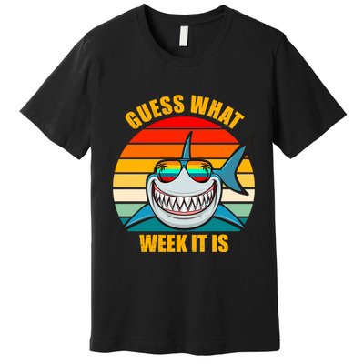 Guess What Week It Is Retro Shark Week Premium T-Shirt