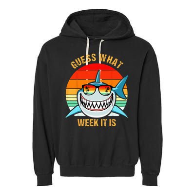 Guess What Week It Is Funny Shark Gift & Kids Garment-Dyed Fleece Hoodie
