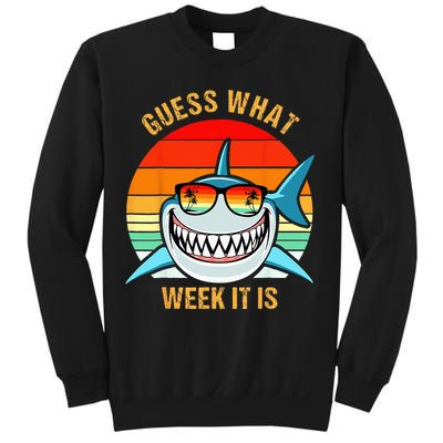 Guess What Week It Is Funny Shark Gift & Kids Sweatshirt
