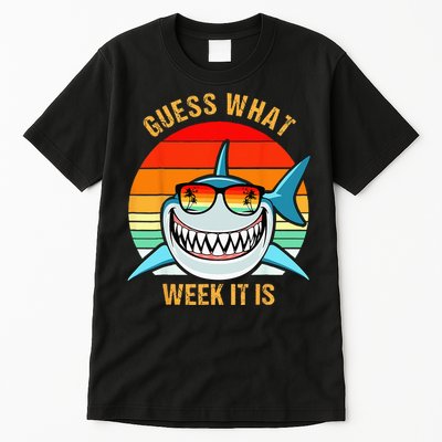 Guess What Week It Is Funny Shark Gift & Kids Tall T-Shirt