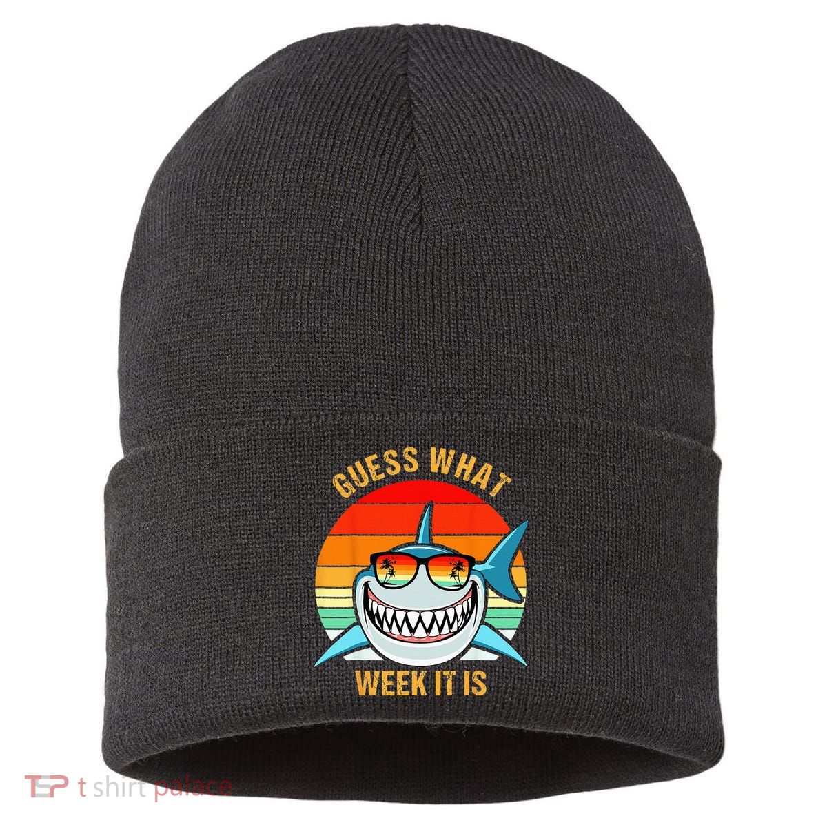Guess What Week It Is Funny Shark Gift & Kids Sustainable Knit Beanie