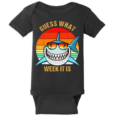 Guess What Week It Is Funny Shark Gift & Kids Baby Bodysuit