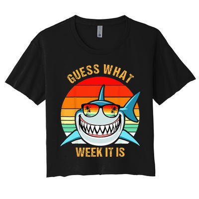 Guess What Week It Is Funny Shark Gift & Kids Crop Top