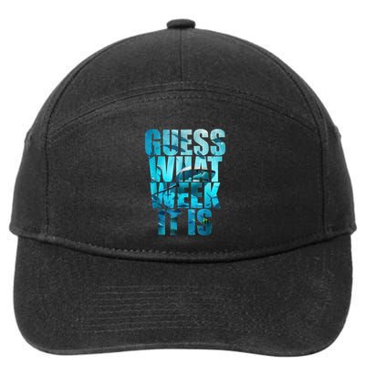 Guess What Week It Is Funny Shark Awareness 7-Panel Snapback Hat