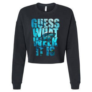 Guess What Week It Is Funny Shark Awareness Cropped Pullover Crew