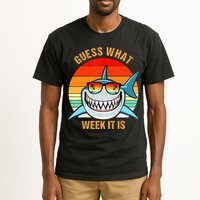 Guess What Week It Is Funny Shark Gift Womens & Kids Tall T-Shirt