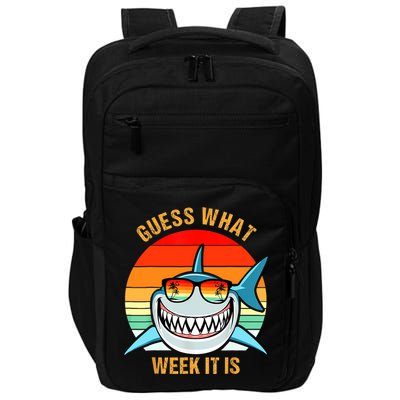 Guess What Week It Is Funny Shark Gift Womens & Kids Impact Tech Backpack