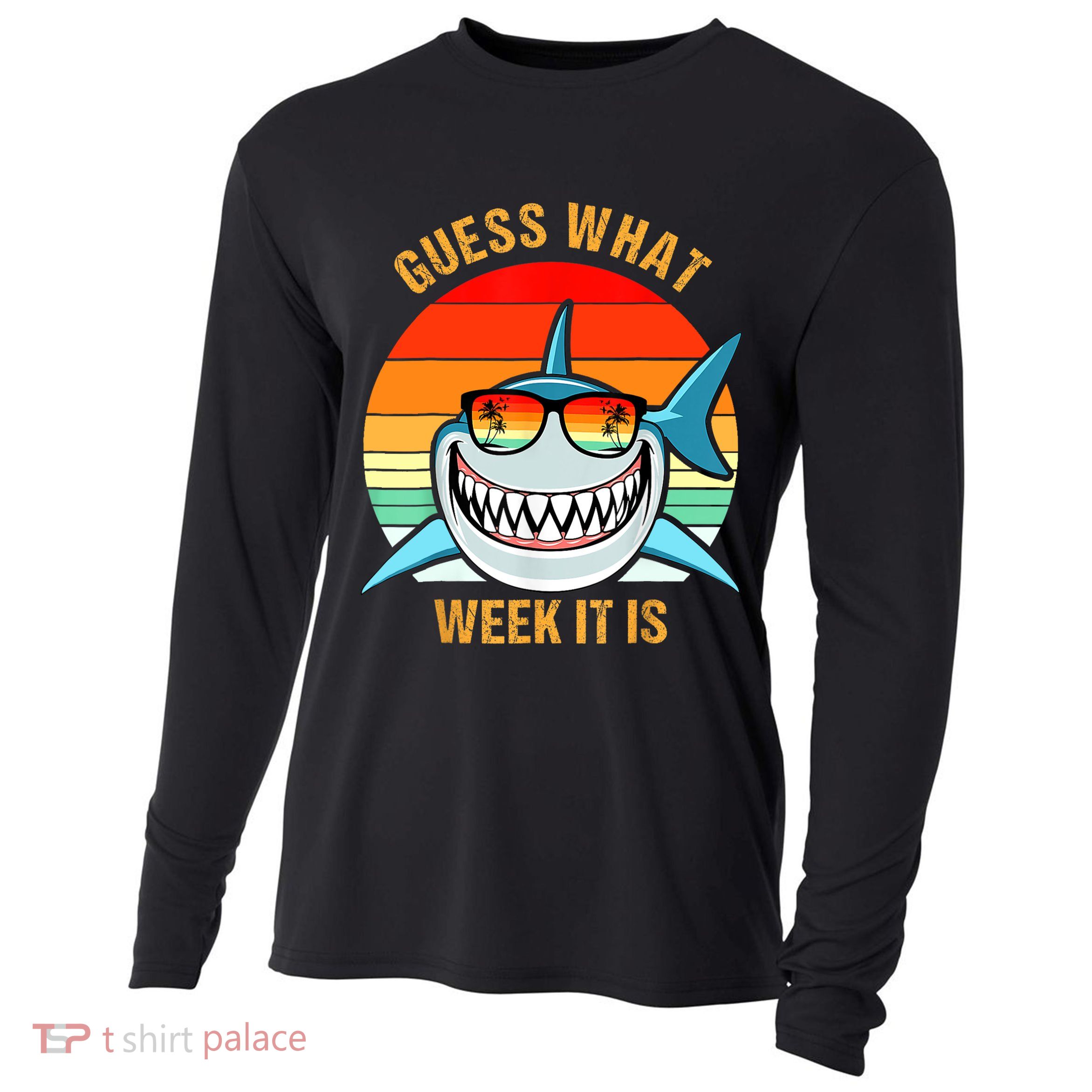 Guess What Week It Is Funny Shark Gift Womens & Kids Cooling Performance Long Sleeve Crew