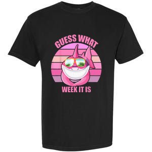 Guess What Week It Is Funny Pink Shark Garment-Dyed Heavyweight T-Shirt