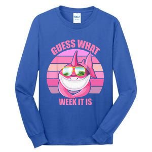 Guess What Week It Is Funny Pink Shark Tall Long Sleeve T-Shirt