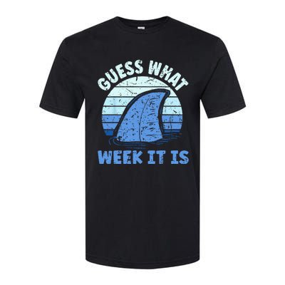 Guess What Week It Is Funny Shark Gifts Softstyle CVC T-Shirt