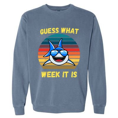 Guess What Week It Is Funny Shark Vintage Garment-Dyed Sweatshirt