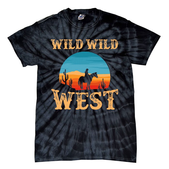 Great Wild Wild West Cowboy Design Western Country Fan Tie-Dye T-Shirt