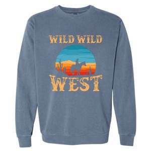 Great Wild Wild West Cowboy Design Western Country Fan Garment-Dyed Sweatshirt