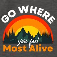 Go Where You Feel Most Alive Sunset Nature Vector Backpack